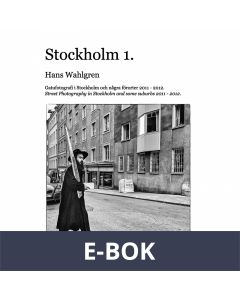 Stockholm 1.: Ett år på stan med början i oktober 2011, E-bok