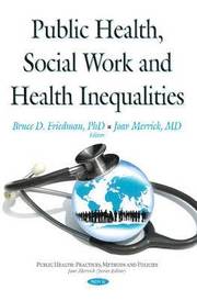 Public Health, Social Work &; Health Inequalities