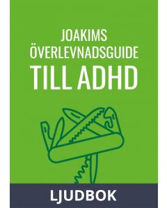 Joakims överlevnadsguide till adhd, Ljudbok