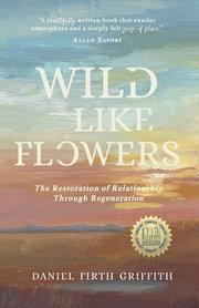 Wild Like Flowers