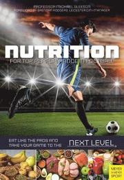 Nutrition for Top Performance in Football