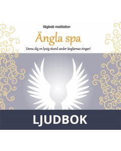 Vägledd meditation: Ängla spa, Ljudbok