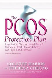 The Pcos* Protection Plan: How to Cut Your Increased Risk of Diabetes, Heart Disease, Obesity, and High Blood Pressure