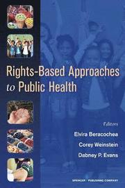 Rights-based Approaches to Public Health