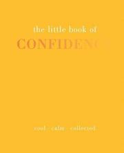 The Little Book of Confidence