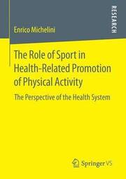 The Role of Sport in Health-Related Promotion of Physical Activity