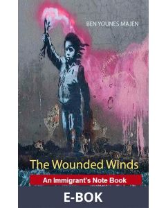 The Wounded Winds: Poems, E-bok