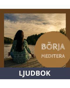 Börja Meditera , Ljudbok