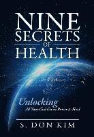 Nine Secrets of Health