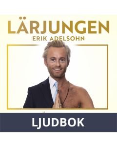 Lärjungen: En upptäcktsresa genom tantra och celibat, Ljudbok