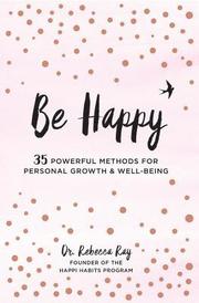 Be Happy: Volume 1