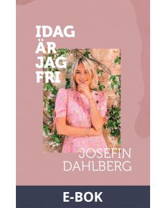 Idag är jag fri, E-bok