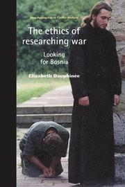 The Ethics of Researching War