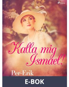 Kalla mig Ismael!, E-bok