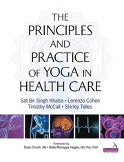 Principles and Practice of Yoga in Health Care