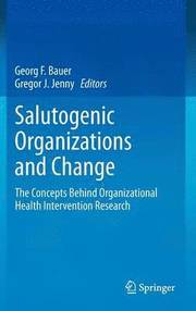 Salutogenic organizations and change
