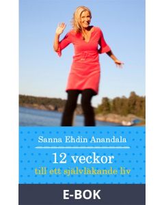 12 veckor till ett självläkande liv, E-bok