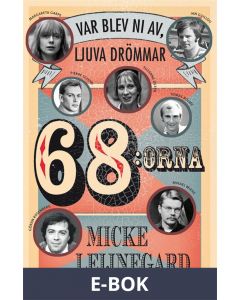 68:orna - Var blev ni av, ljuva drömmar..., E-bok