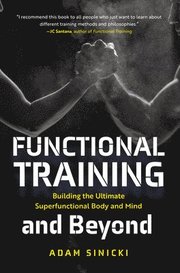 Functional Training and Beyond