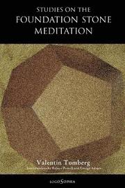 Studies on the Foundation Stone Meditation