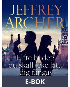 Elfte budet: du skall icke låta dig fångas, E-bok