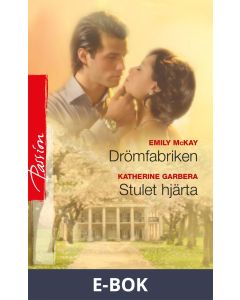 Drömfabriken / Stulet hjärta, E-bok