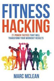 Fitness Hacking