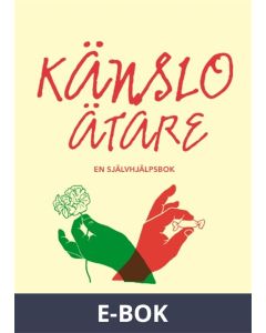 Känsloätare - en självhjälpsbok, E-bok