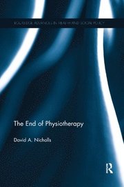 The End of Physiotherapy