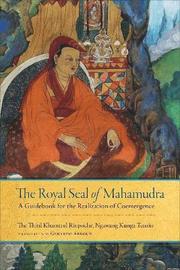 The Royal Seal of Mahamudra, Volume One