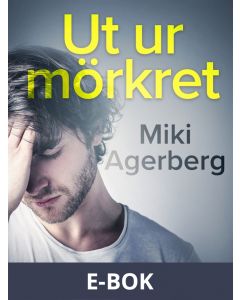 Ut ur mörkret, E-bok