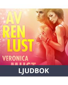 Av ren lust - erotisk novellsamling, Ljudbok