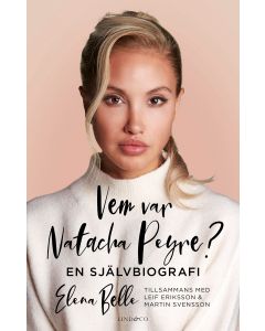 Vem var Natacha Peyre? : en självbiografi