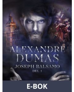 Joseph Balsamo I, E-bok