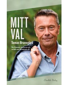 Mitt val Om Stampen, medierna och boken som förändrade allt