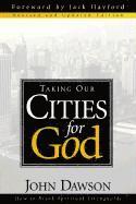 Taking Our Cities For God - Rev