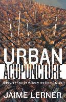 Urban Acupuncture