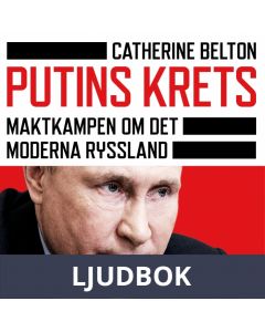 Putins krets : Kampen om det moderna Ryssland, Ljudbok