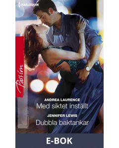 Med siktet inställt/Dubbla baktankar, E-bok