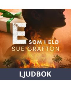 E som i eld, Ljudbok