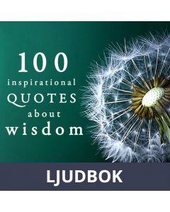 100 Quotes About Wisdom, Ljudbok