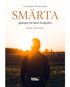Leva med långvarig smärta : strategier för bättre livskvalitet