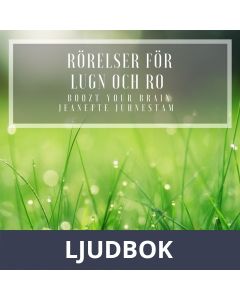 Rörelser för lugn och ro , Ljudbok