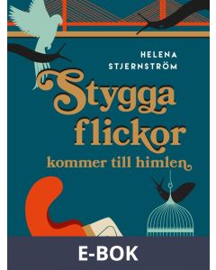 Stygga flickor kommer till himlen, E-bok