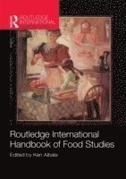 Routledge International Handbook of Food Studies