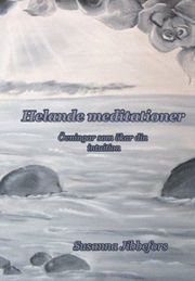 Helande meditationer : övningar som ökar din intuition