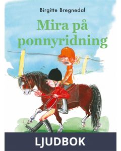 Mira på ponnyridning, Ljudbok