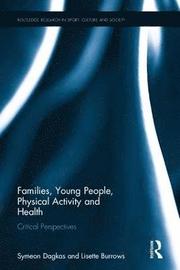 Families, Young People, Physical Activity and Health