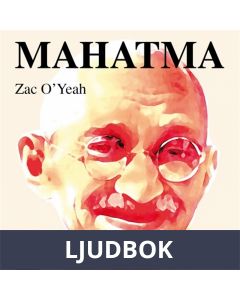 Mahatma!: Eller konsten att vända världen upp och ner, Ljudbok