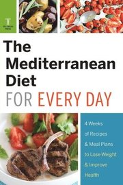 The Mediterranean Diet for Every Day